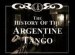 History of the Argentine Tango