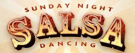 Salsa and Bachata every Sunday evening. 7:30 pm session then DJ session:  /  for students. (view here to see More)