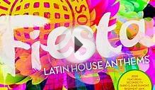 Fiesta - Latin House Anthems [Tracklist]